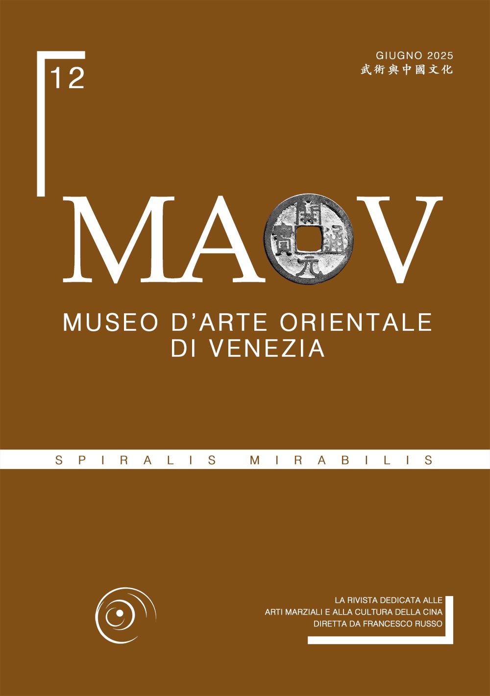 Spiralis Mirabilis Magazine - Arti marziali e cultura tradizionale cinese